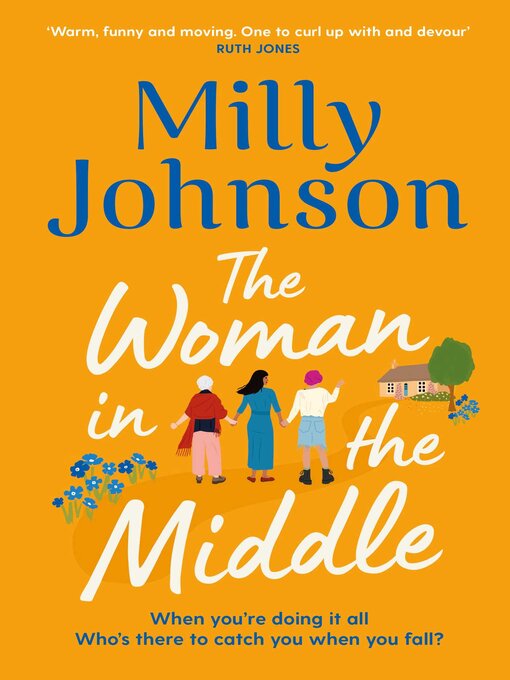Title details for The Woman in the Middle by Milly Johnson - Wait list